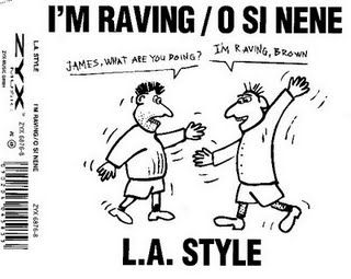 L.A. Style I'm Raving-O Si Nene album cover