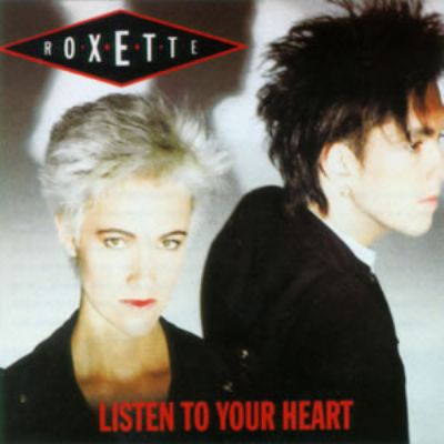 Roxette Listen To Your Heart album cover