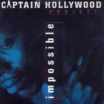 Captain Hollywood Project Impossible album cover