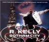 R. Kelly Gotham City album cover