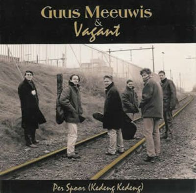 Guus Meeuwis & Vagant Per Spoor (Kedeng Kedeng) album cover