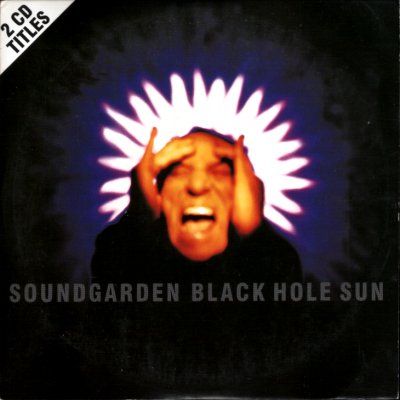 Soundgarden Black Hole Sun album cover