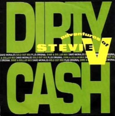 Adventures Of Stevie V Dirty Cash album cover