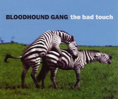 Bloodhound Gang The Bad Touch album cover