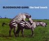 Bloodhound Gang - The Bad Touch