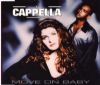 Cappella - Move On Baby