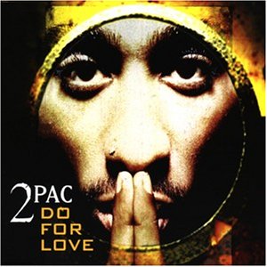 2pac Do For Love album cover