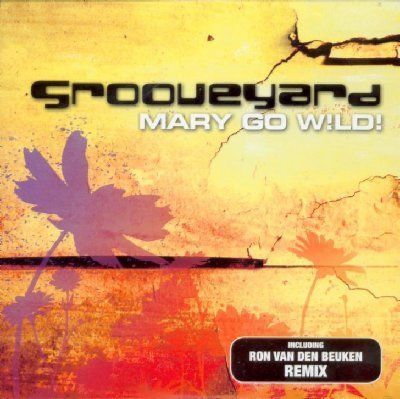 Grooveyard Mary Go Wild album cover