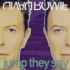 David Bowie Jump They Say album cover