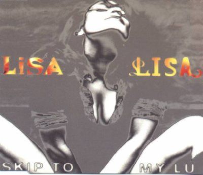 Lisa Lisa & Cult Jam Skip To My Lu album cover