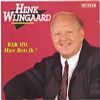 Henk Wijngaard Kijk Uit Hier Ben Ik album cover