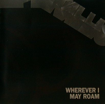 Metallica Wherever I May Roam album cover