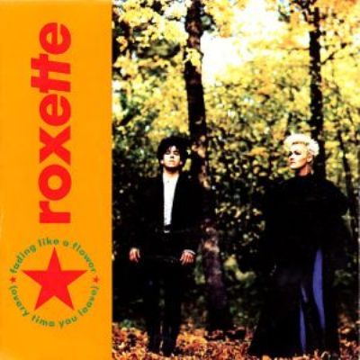 Roxette Fading Like A Flower album cover