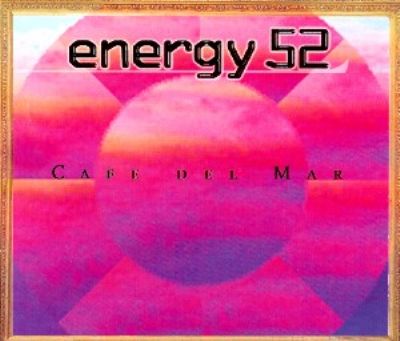 Energy 52 Cafe Del Mar album cover