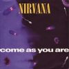 Nirvana Come As You Are album cover