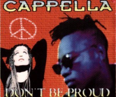 Cappella Don't Be Proud album cover