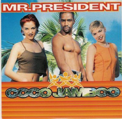 Mr President Coco Jamboo album cover