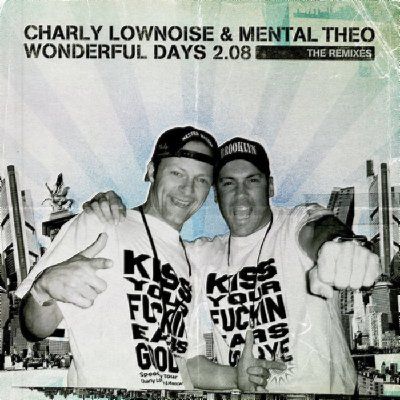 Charly Lownoise & DJ Mental Theo Wonderful Days album cover