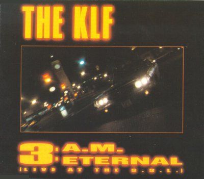KLF 3 Am Eternal album cover