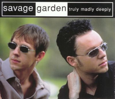 Savage Garden Truly Madly Deeply album cover