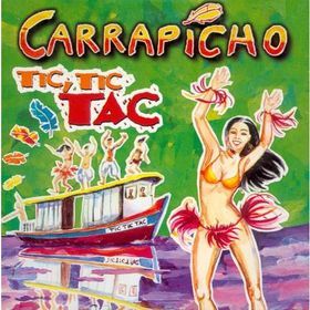 Carrapicho & Chilli Tic Tic Tac album cover