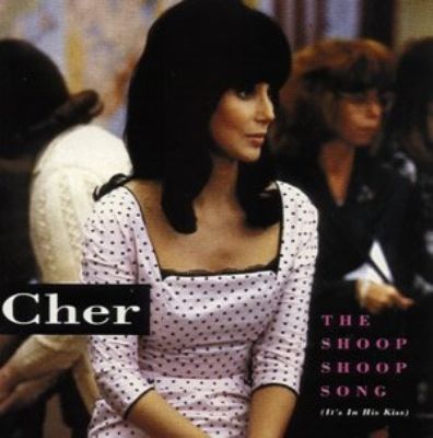 Cher The Shoop Shoop Song (It's In His Kiss) album cover