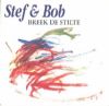 Stef Bos & Bob Savenberg Breek De Stilte album cover