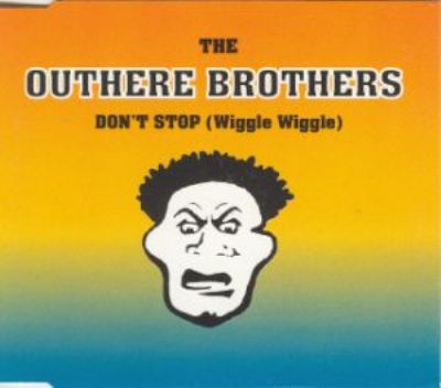 Outhere Brothers Don't Stop (Wiggle Wiggle) album cover