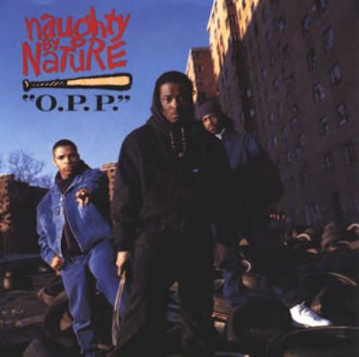 Naughty By Nature O.P.P. album cover