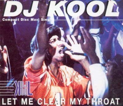 DJ Kool & Biz Markie & Doug E Fresh Let Me Clear My Throat album cover