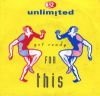 2 Unlimited - Get Ready For This