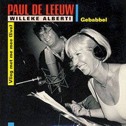 Paul De Leeuw & Willeke Alberti Gebabbel/Vlieg Met Me Mee album cover