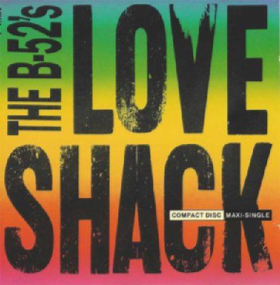 B 52's Love Shack album cover