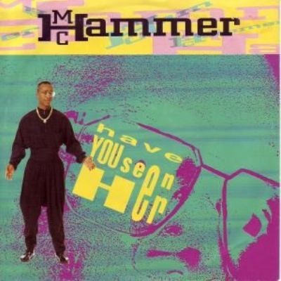 MC Hammer Have You Seen Her album cover