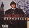 Notorious B.I.G. - Hypnotize