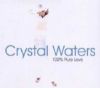 Crystal Waters 100% Pure Love album cover
