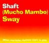 Shaft (Mucho Mambo) Sway album cover
