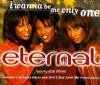 Eternal & Bebe Winans I Wanna Be The Only One album cover