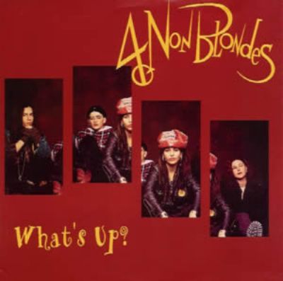 4 Non Blondes What's Up album cover