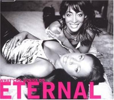 Eternal Wat'cha Gonna Do album cover