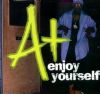 A+ - Enjoy Yourself