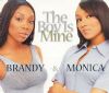 Brandy & Monica - The Boy Is Mine